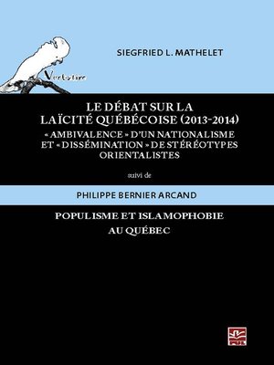 cover image of Le débat sur la laïcité québécoise (2013-2014)